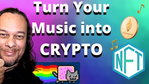 Turn Your Music Into NFTs