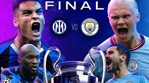 Man city vs inter milan final Uefa champions league 2023