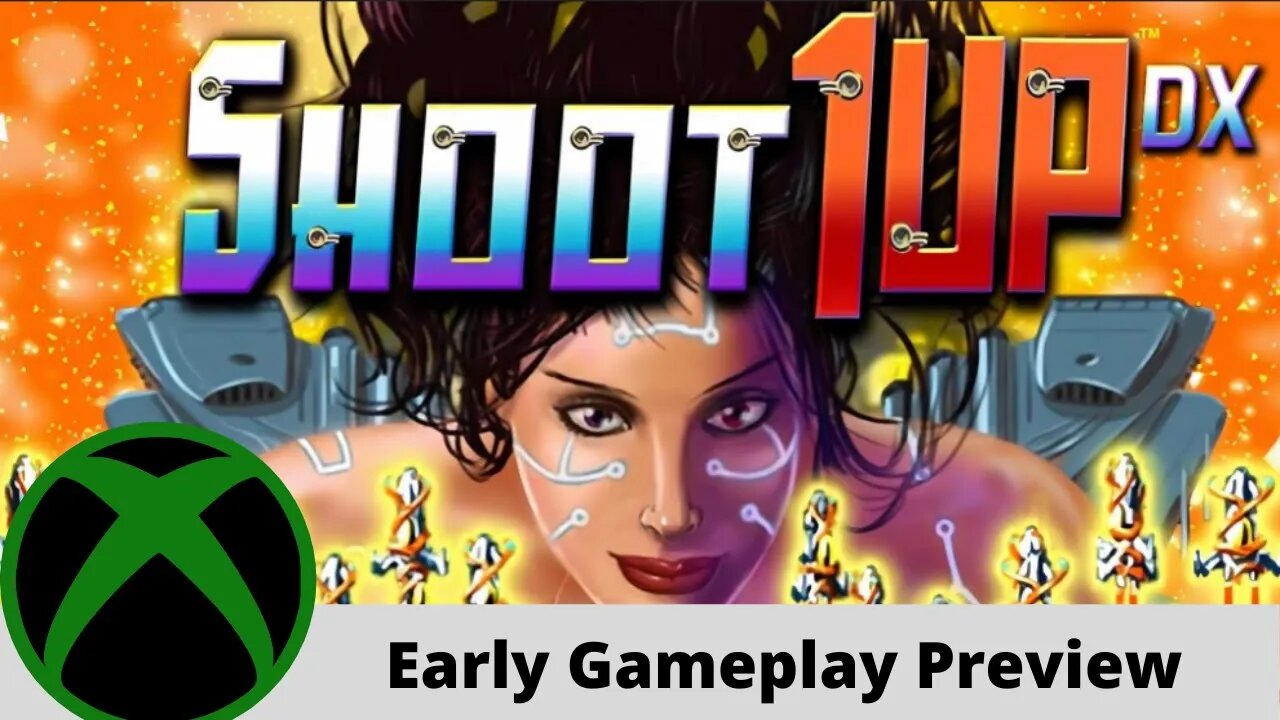 Shoot 1UP EX Early Gamplay Preview on Xbox One