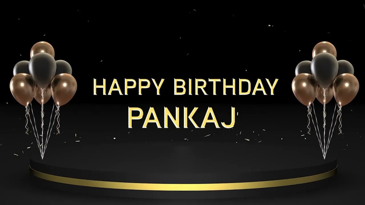 Wish you a very Happy Birthday Pankaj