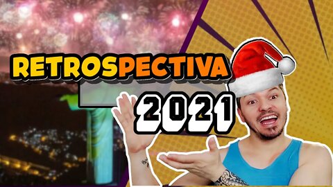 RETROSPECTIVA OU QUASE ISSO MAS ÉÉÉ...