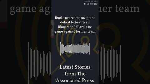 Bucks overcome 26-point deficit to beat Trail Blazers in Lillard's 1st game against former team...