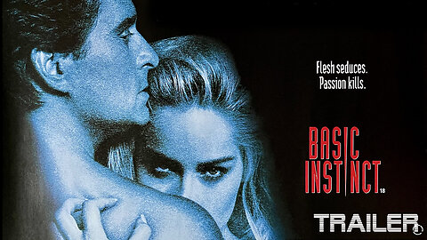 BASIC INSTINCT - OFFICIAL TRAILER - 1992