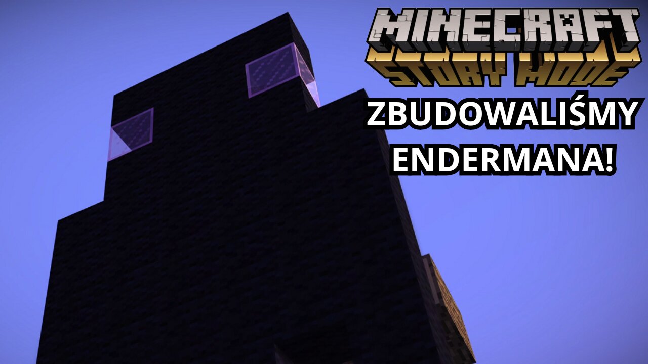 📖 ZBUDOWALIŚMY ENDERMANA! | #1 | MINECRAFT: STORY MODE 📖