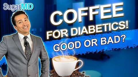 Coffee for Diabetics, Good or Bad? Raises Blood Sugar or NOT?