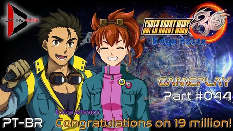 Super Robot Wars 30: #044 Extra Mission - Congratulations on 19 million [PT-BR][Gameplay]