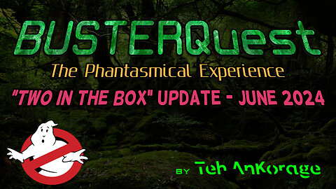 Finally, a "Two In The Box" UPDATE!!! #BUSTERQuest #Ghostbusters #Hasbro #HasbroPulse #HasLab