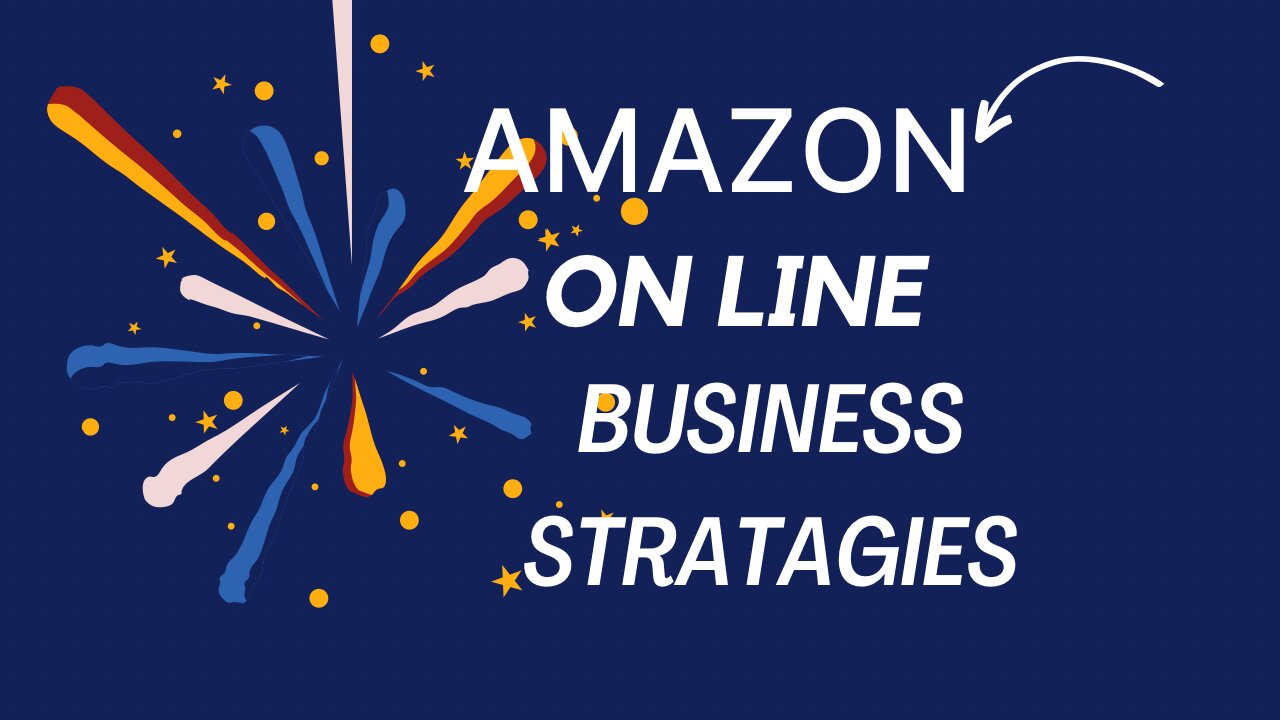 Amazon Online Business Free Course | How To Start An Amazon Business For Beginners