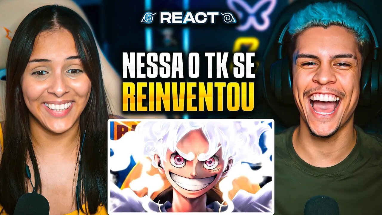 TK RAPS: GEAR 5 - LUFFY (ONE PIECE) GOMU GOMU NO... | [Casal Jounin React] 🔥