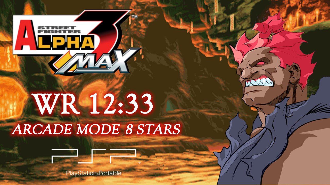 Street Fighter Alpha 3 Max [PSP] - Arcade Mode / 8 Stars / Akuma / Speedrun / Former WR 12:33