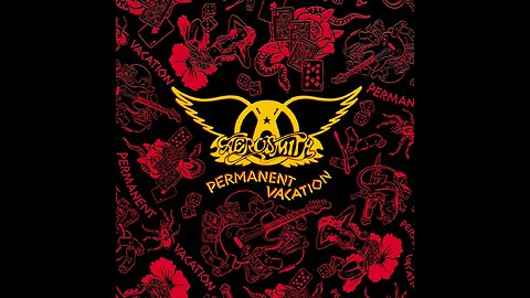 Aerosmith - Permanent Vacation