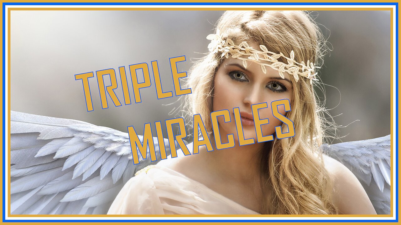 Triple Miracles (2024)