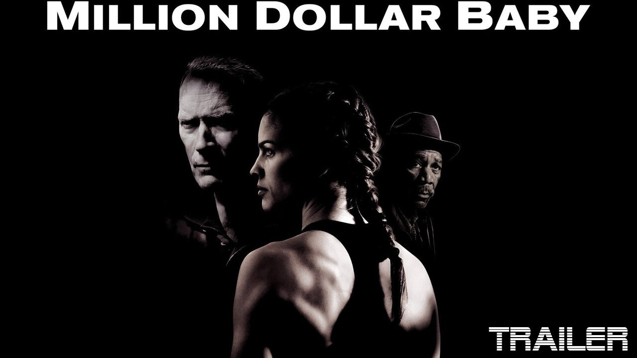 MILLION DOLLAR BABY - OFFICIAL TRAILER - 2004