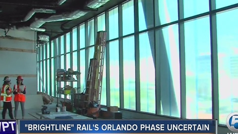'Brightline' rails Orlando phase uncertain