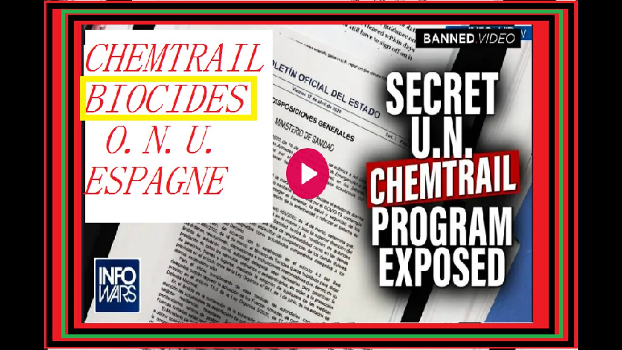 CHEMTRAILS BIOCIDES ESPAGNE ONU