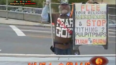 BORN INTO CHURCH BROTHELS_Break Through Religious Crap-Pt 14C