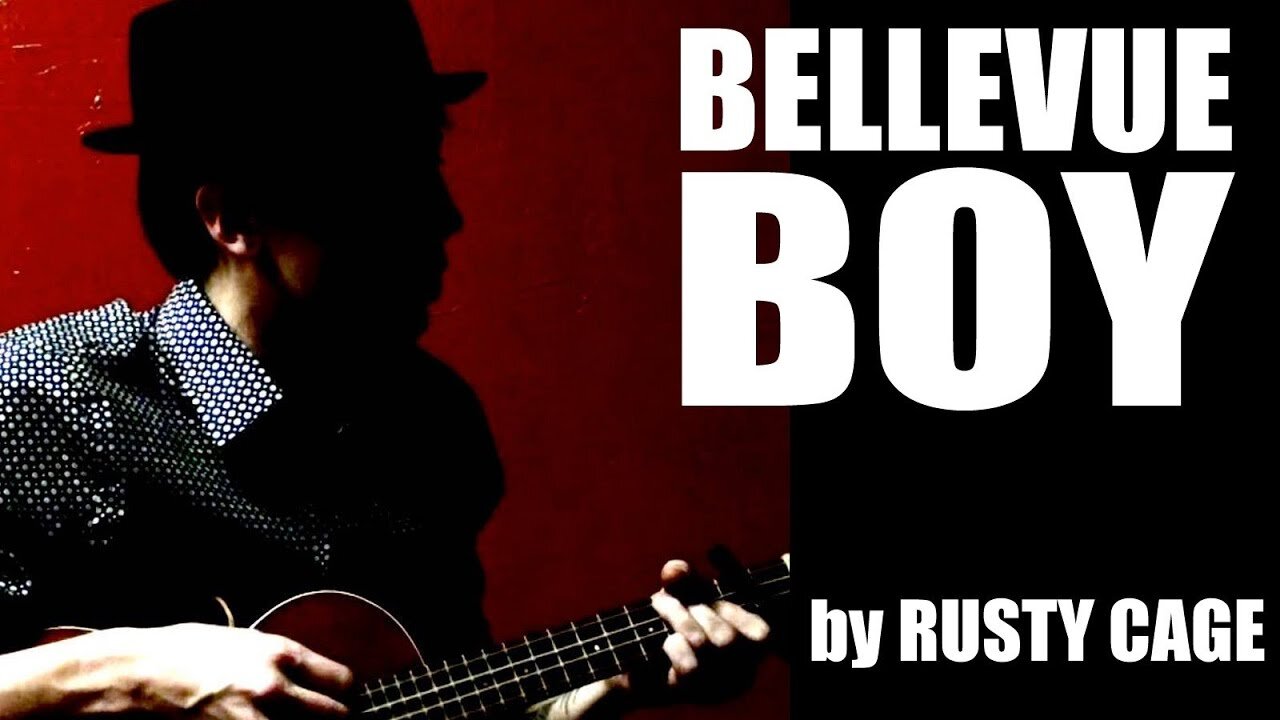 Bellevue Boy (Studio Version) - Rusty Cage