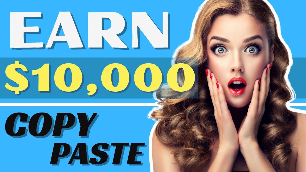 COPY and PASTE to EARN $5,000 - $10,000 | Make MONEY (2020)