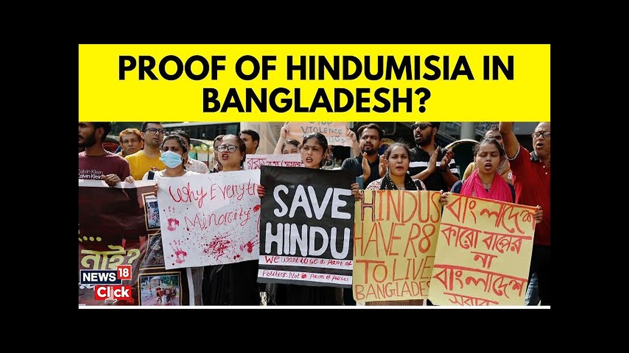 Bangladesh News Today | Attacks On Hindus A Major Concern | Hindus In Bangladesh | News18