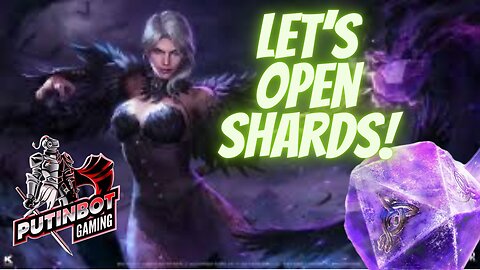 Shard Opening Extravaganza in King Arthur Legends Rise! - PutinBot Gaming