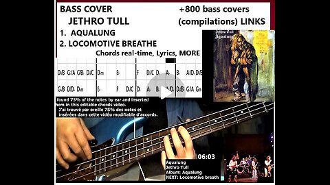 Bass cover JETHRO TULL "AQUALUNG" _ "LOCOMOTIVE BREATHE" Plus 800 bass covers (LINK) Chords real-time, Lyrics, MORE