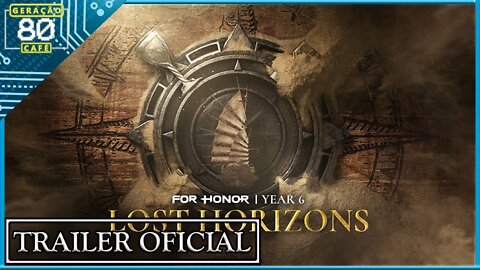 FOR HONOR - Trailer Overview do Ano 6: Lost Horizons (Legendado)