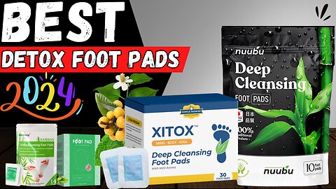 5 Best Detox Foot Pads in 2024 That Actually Work! 🌿🦶