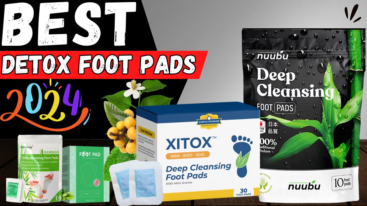 5 Best Detox Foot Pads in 2024 That Actually Work! 🌿🦶