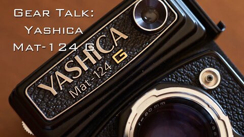 Gear Talk: YashicaMat 124G