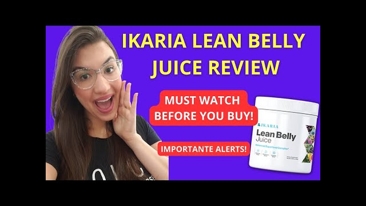 IKARIA LEAN BELLY JUICE REVIEW –((CUSTOMER RESULTS + IMPORTANT ALERTS!!))