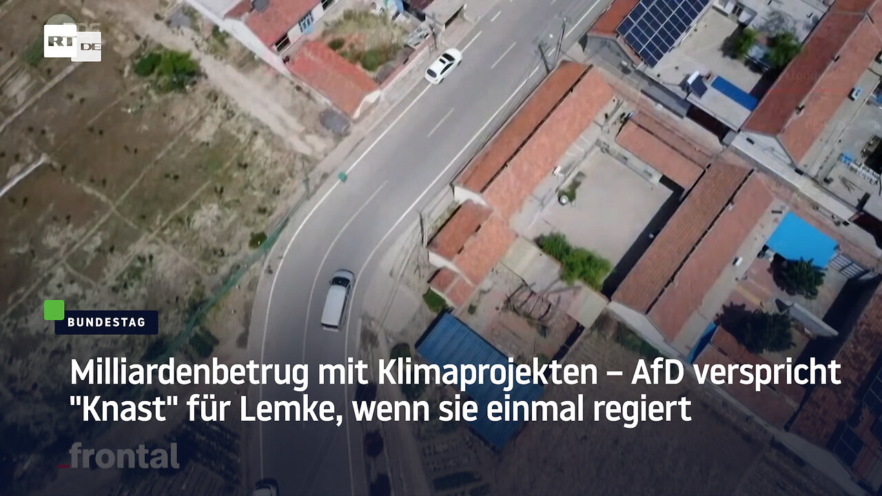 Milliardenbetrug mit Klimaprojekten – AfD verspricht "Knast" für Lemke, wenn sie einmal regiert