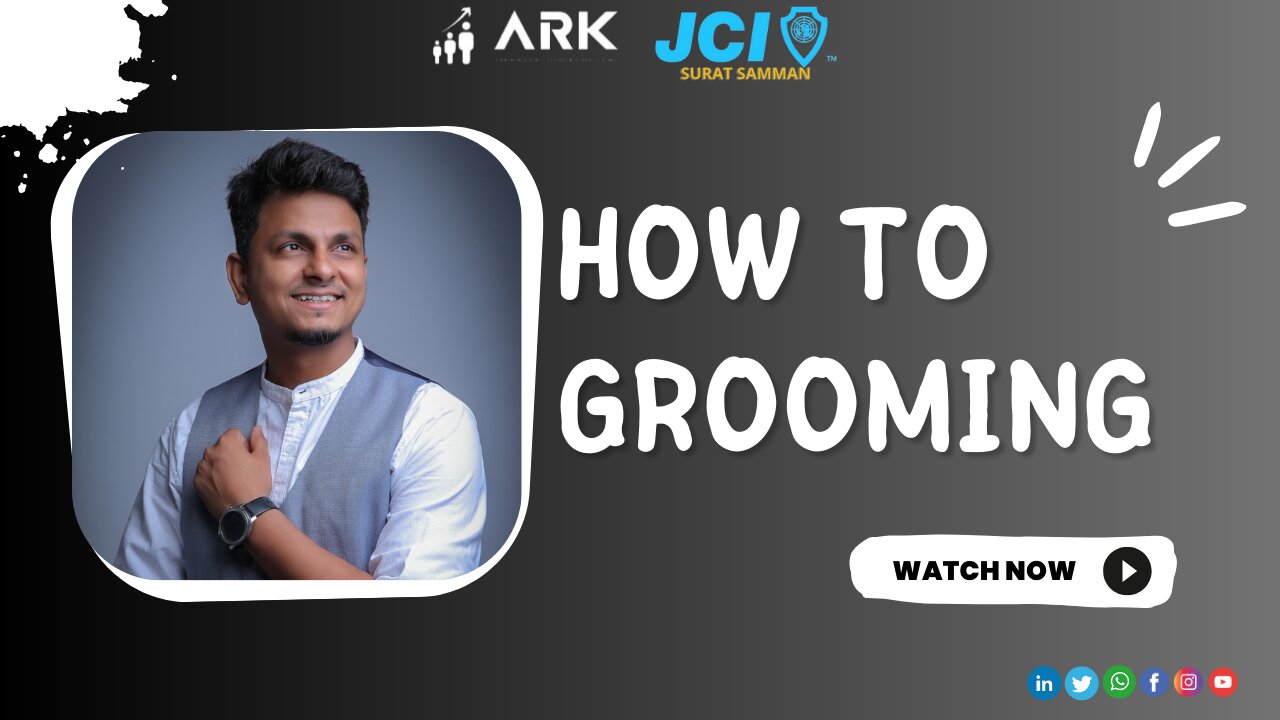 How to Groom? | Guide in HINDI | by A.Raheman Khan