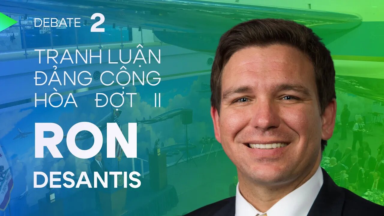 Ron DeSantis’ Highlights — Series Giây phút nổi bật đêm tranh Cộng Hòa lần 2