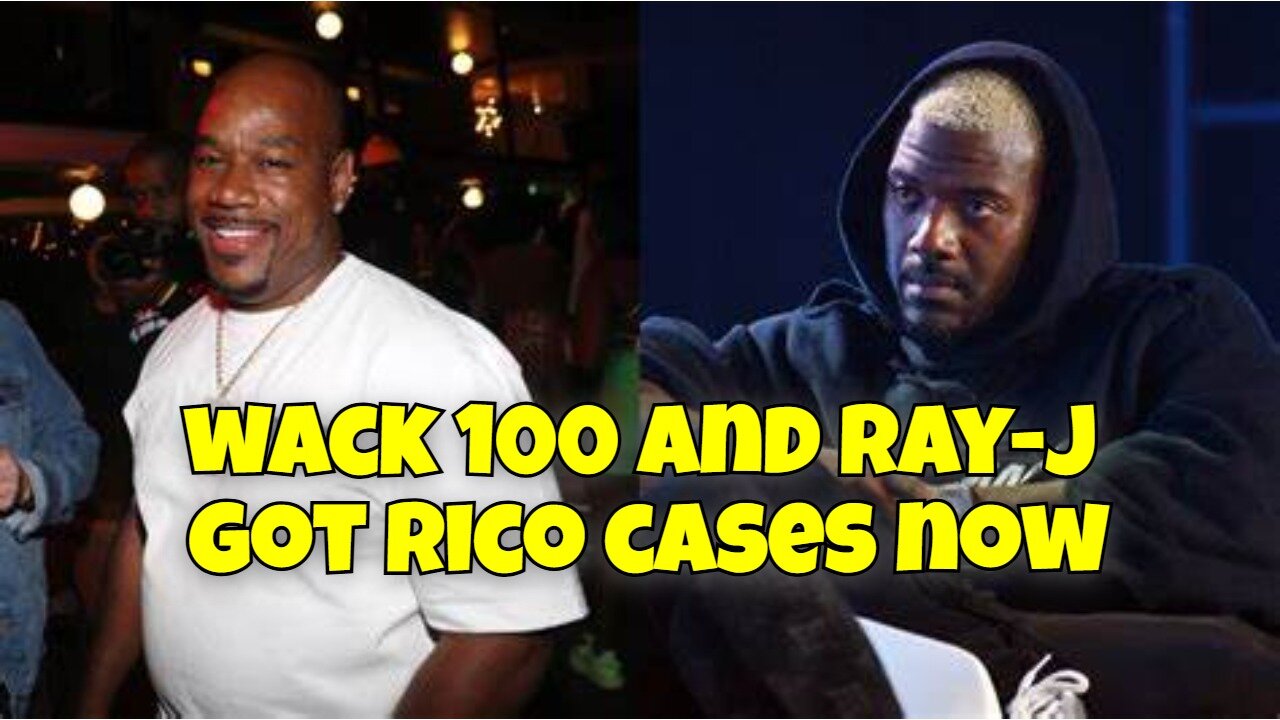 ADAM22 SET UP WACK 100 AND RAY-J THEY GOT RICO CASES NOW