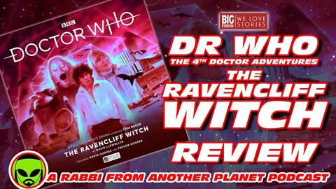 Big Finish Doctor Who: The Ravencliff Witch, Starring Tom Baker Review