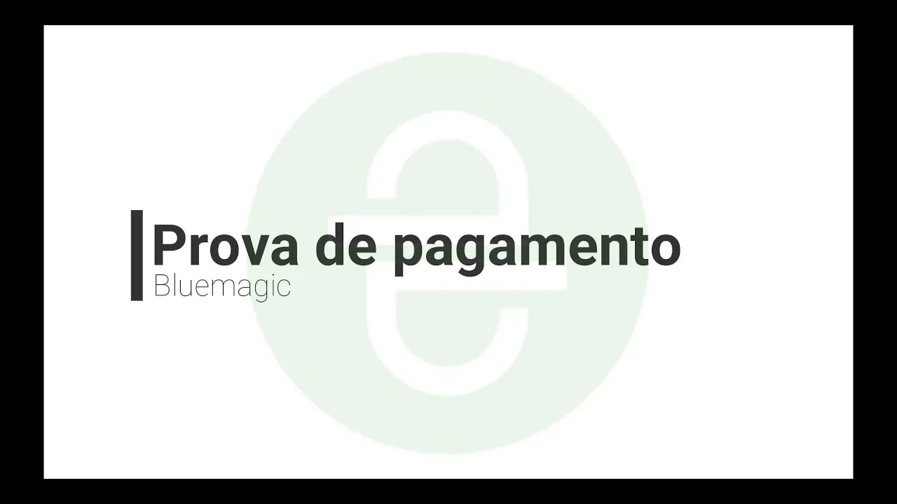 Finalizado - Prova de pagamento - Bluemagic