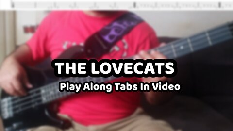 The Cure - The Lovecats - Bass Cover & Tabs