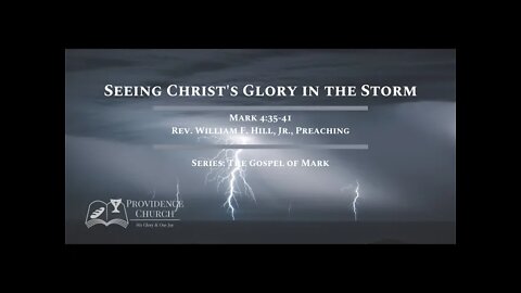 Seeing Christ's Glory in the Storm