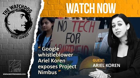 Google Whistleblower Rejects Project Nimbus