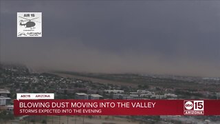 Blowing dust moving into the Valley