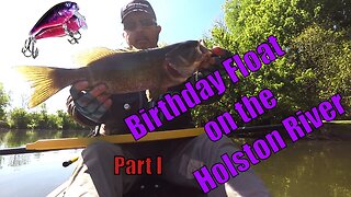 Birthday Float on the Holston River in Tennessee