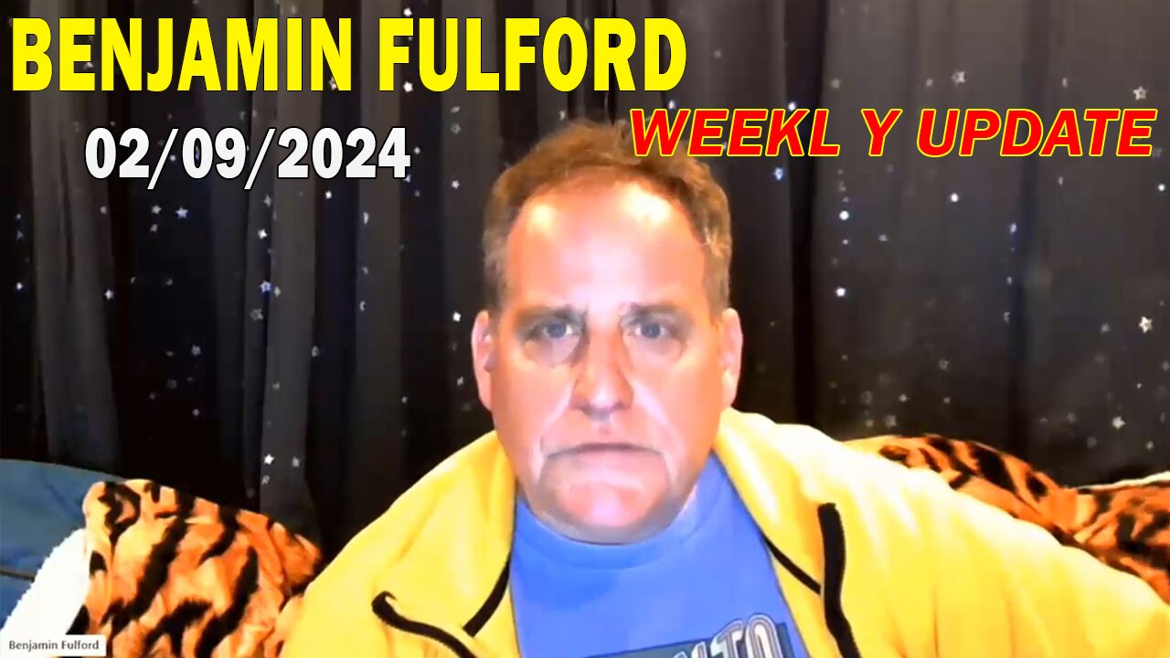 Benjamin Fulford Full Report Update February 9, 2024 - Benjamin Fulford