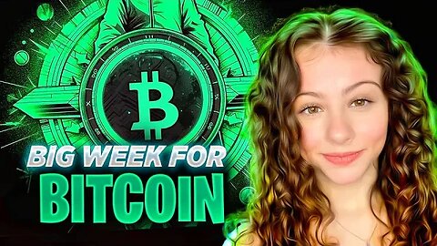 BIG WEEK FOR BITCOIN! What you need to know