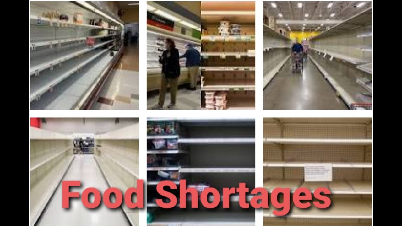 Food shortages don't let this scare you buy I hope you got prepared 😉