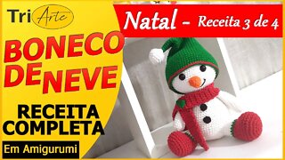 ENFEITES NATALINOS AMIGURUMI | BONECO DE NEVE | RECEITA