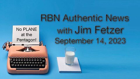 RBN Authentic News (14 September 2023)