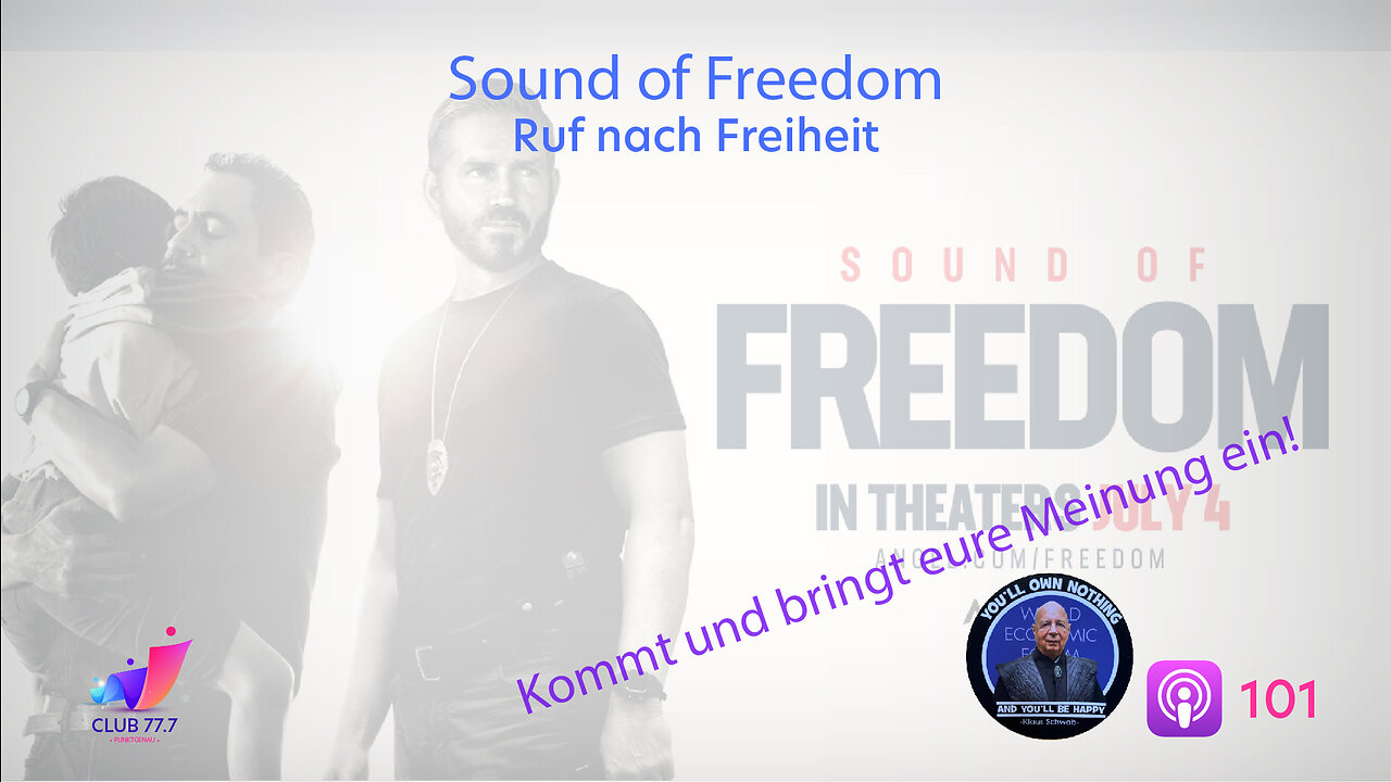 Teaser #101: Sound of Freedom - Ruf nach Freiheit