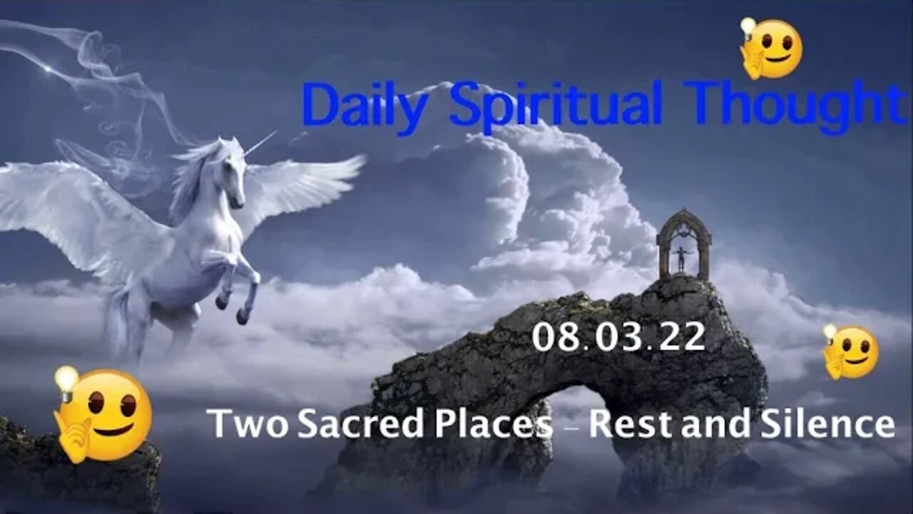 Two Sacred Places – Rest And Silence