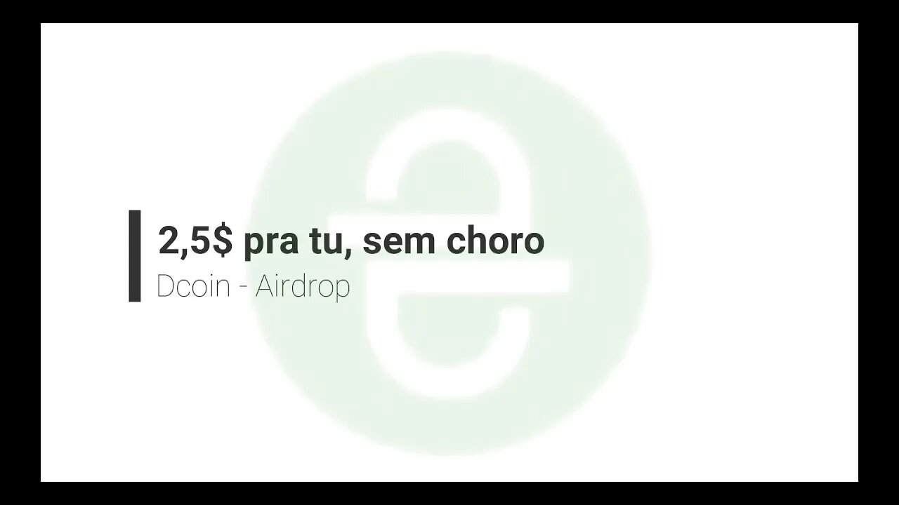 Finalizado - Airdrop - Dcoin - $2,5 em NCP