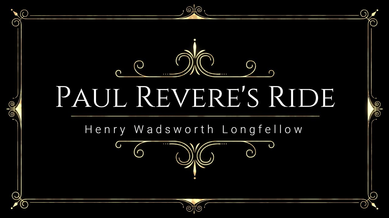 Paul Revere's Ride Henry Wadsworth Longfellow